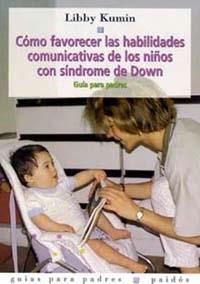 COMO FAVORECER LAS HABILIDADES COMUNICATIVAS DE | 9788449301827 | KUMIN, LIBBY
