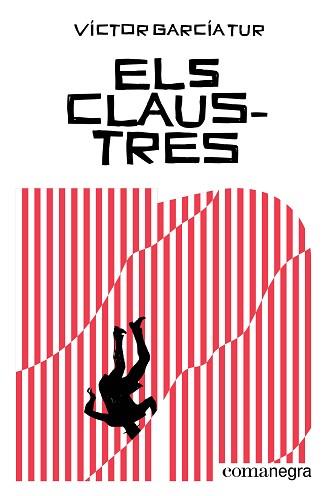 ELS CLAUSTRES | 9788410161504 | GARCÍA TUR, VÍCTOR