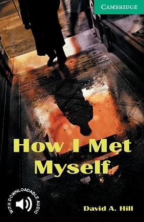 HOW I MET MYSELF | 9780521750189 | HILL