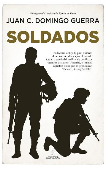 SOLDADOS | 9788411313926 | JUAN CARLOS DOMINGO GUERRA