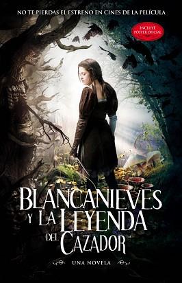 BLANCANIEVES Y LA LEYENDA DEL CAZADOR | 9788420412016 | LILY BLAKE, EVAN DAUGHERTY, JOHN