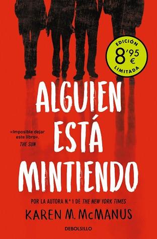 ALGUIEN ESTÁ MINTIENDO (CAMPAÑA DE VERANO EDICIÓN LIMITADA) (ALGUIEN ESTÁ MINTIE | 9788466376136 | MCMANUS, KAREN M.
