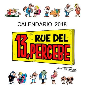2018CALENDARIO 13 RUE DEL PERCEBE 2018 | 9788448023430 | IBÁÑEZ, FRANCISCO