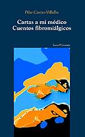 CARTAS A MI MEDICO | 9788474266771 | CASTRO-VILLALBA, PILAR