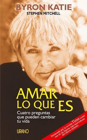 AMAR LO QUE ES | 9788479534943 | KATIE, BYRON