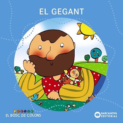GEGANT, EL | 9788448914141 | BALDÓ, ESTEL/GIL, ROSA/MARIA, SOLIVA