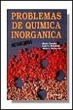 PROBLEMAS DE QUIMICA INORGANICA | 9788428318754 | DOUGLAS, BODIE ... [ET AL.]