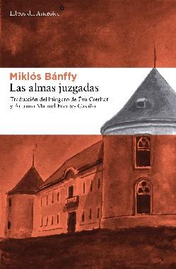 ALMAS JUZGADAS | 9788492663156 | BÁNFFY, MIKLÓS