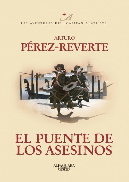 PUENTE DE LOS ASESINOS, EL | 9788420407098 | PÉREZ-REVERTE, ARTURO