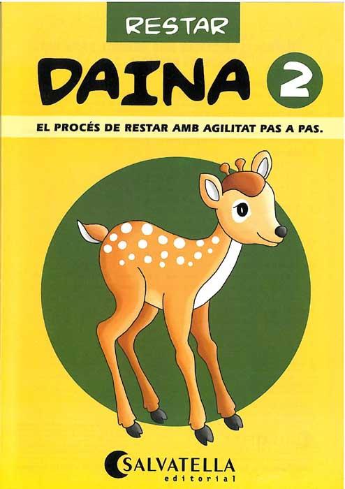 DAINA 2. RESTAR: EL PROCES DE RESTAR AMB AGILITAT | 9788472108073 | BORI VIVAS, Mª PILAR