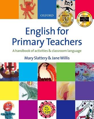 ENGLISH FOR PRIMARY TEACHER'S PACK | 9780194375627 | WILLIS, JANE/SLATTERY, MARY