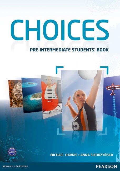 CHOICES PRE-INTERMEDIATE STUDENTS' BOOK | 9781408242049 | HARRIS, MICHAEL