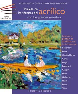 INICIESE EN EL ACRILICO CON LOS | 9788497775168 | SENARMONT, HENRI