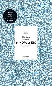 TU PRIMERA SESIÓN DE MINDFULNESS | 9788416245147 | VIDAL MELERO, ALEJANDRA