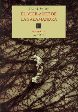 VIGILANTE DE LA SALAMANDRA, EL | 9788481912173 | PALMA, FELIX J