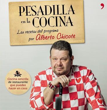 RECETAS DE ALBERTO CHICOTE (PESADILLA EN COCINA) | 9788499982687 | CHICOTE,ALBERTO