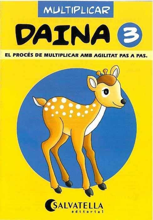 DAINA 3. MULTIPLICAR | 9788472108110 | BORI VIVAS, Mª PILAR