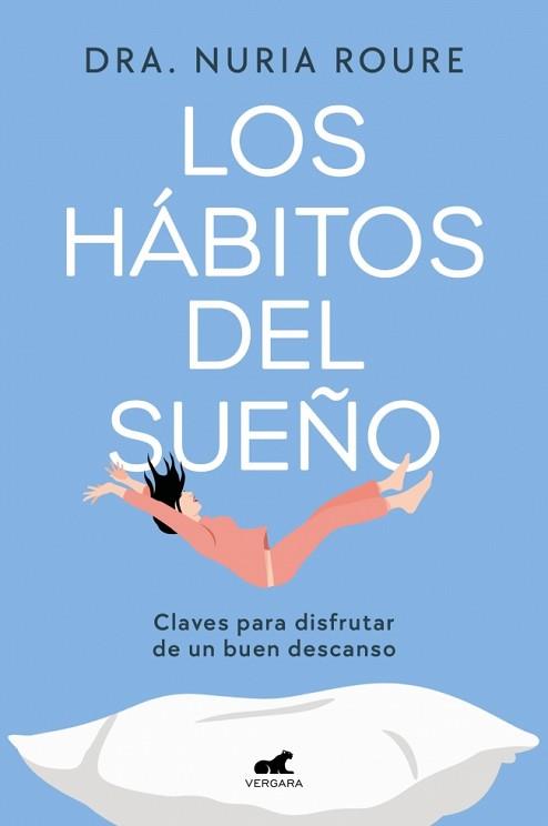 LOS HÁBITOS DEL SUEÑO | 9788410467217 | ROURE, DRA. NURIA
