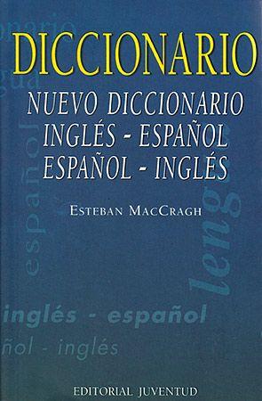 NUEVO DICCIONARIO INGLES-ESPAÑOL Y ESPAÑOL-INGLES | 9788426100795 | MAC CRAGH, ESTEBAN