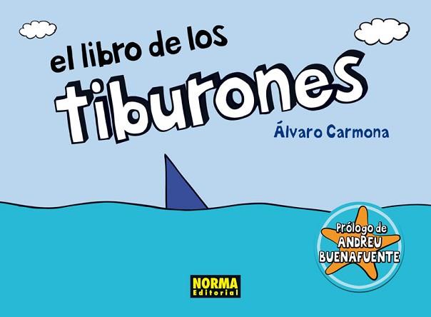LIBRO DE LOS TIBURONES | 9788467910100 | CARMONA, ÁLVARO