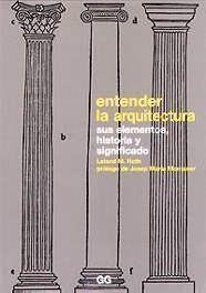 ENTENDER LA ARQUITECTURA | 9788425217005 | ROTH