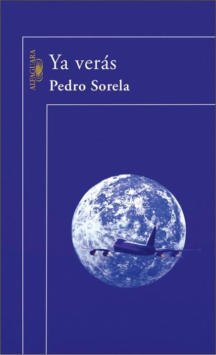 YA VERAS | 9788420469645 | SORELA, PEDRO
