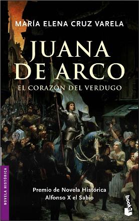 JUANA DE ARCO. EL CORAZÓN DEL VERDUGO | 9788427028968 | CRUZ VARELA, MARIA ELENA