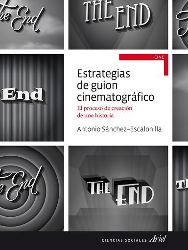 ESTRATEGIAS DE GUION CINEMATOGRÁFICO | 9788434414785 | SÁNCHEZ-ESCALONILLA, ANTONIO