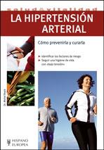 HIPERTENSIÓN ARTERIAL (SALUD & VITALIDAD), LA | 9788425518522 | MICHEL BRACK