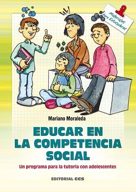 EDUCAR EN LA COMPETENCIA SOCIAL | 9788483161289 | MORALEDA, MARIANO