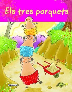TRES PORQUETS, ELS | 9788467707298 | VARIS
