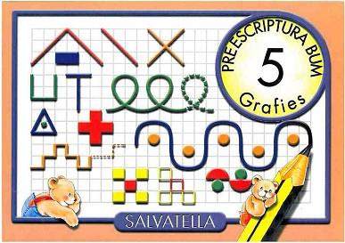 PREESCRIPTURA BUM 5  GRAFIES | 9788484120582 | SABATÉ RODIÉ, TERESA