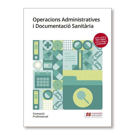 OPERACIONS ADM I DOC SANIT 2019 | 9788417218768 | LOSADA PASÍN, M.ª ASTRID/BRUGUERA BUSQUETS, JAUME
