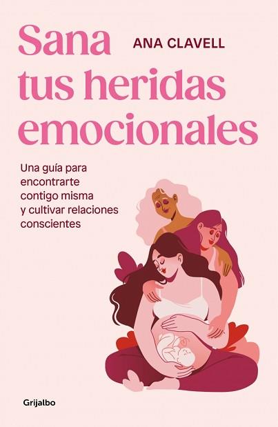 SANA TUS HERIDAS EMOCIONALES | 9788425365546 | CLAVELL, ANA