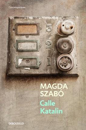CALLE KATALIN | 9788499088488 | SZABÓ, MAGDA