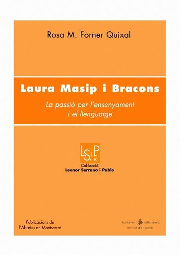 LAURA MASIP I BRACONS | 9788484158400 | FORNER QUIXAL, ROSA MARIA