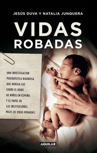 VIDAS ROBADAS | 9788403102095 | DUVA, JESÚS/JUNQUERA, NATALIA