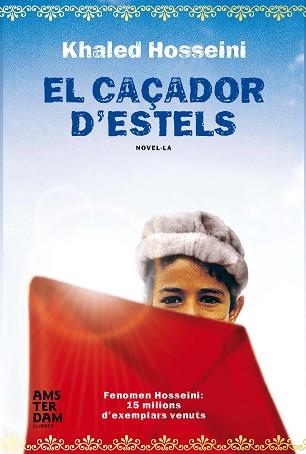 CAÇADOR D'ESTELS, EL | 9788493660338 | HOSSEINI, KHALED