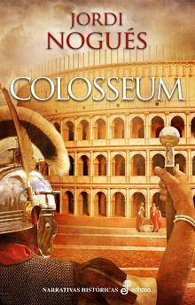 COLOSSEUM | 9788435062886 | NOGUES JORDI