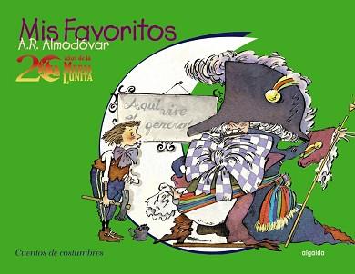 CUENTOS DE COSTUMBRES - 20 AÑOS DE MEDIA LUNITA - MIS FAVORI | 9788476475997 | RODRÍGUEZ ALMODÓVAR, ANTONIO
