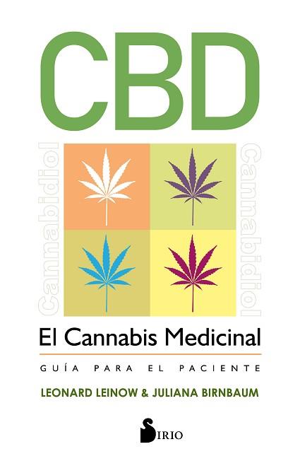 CBD EL CANNABIS MEDICINAL GUIA PARA EL PACIENTE | 9788417399900 | LEINOW, LEONARD/BIRNBAUM, JULIANA