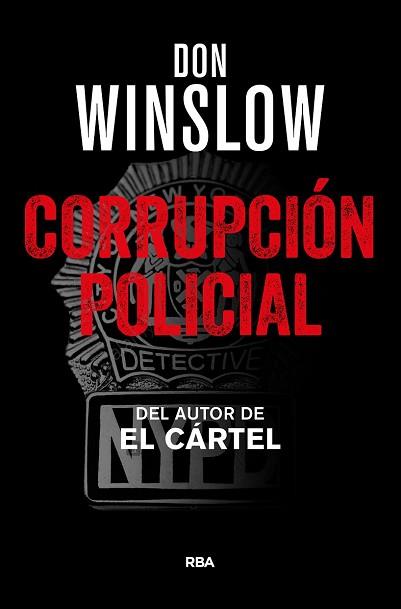 CORRUPCIÓN POLICIAL | 9788490567760 | WINSLOW , DON