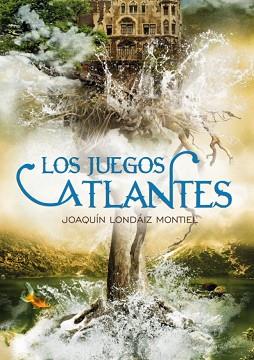 JUEGOS ATLANTES, LOS | 9788484417187 | LONDÁIZ MONTIEL, JOAQUÍN