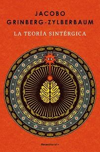 LA TEORÍA SINTÉRGICA | 9788410442986 | GRINBERG-ZYLBERBAUM, JACOBO