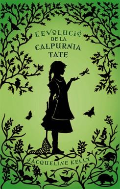 EVOLUCIÓ DE LA CALPURNIA TATE, L' | 9788424636227 | KELLY, JACQUELINE