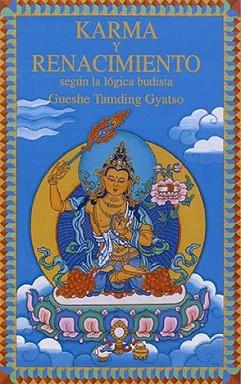 KARMA Y RENACIMIENTO | 9788495094001 | TAMDING GYATSO, GUESHE