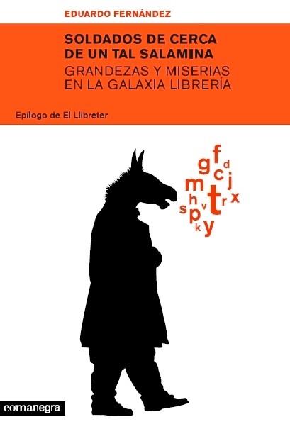 SOLDADOS DE CERCA DE UN TAL SALAMINAS | 9788493556655 | FERNÁNDEZ LEÓN, EDUARDO