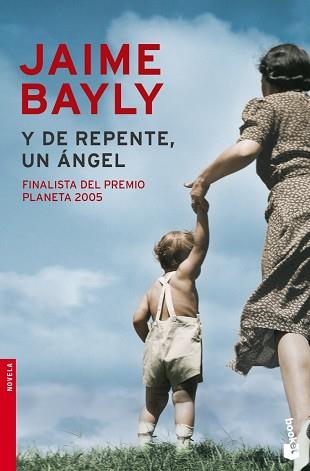 Y DE REPENTE, UN ANGEL (NF) | 9788408071914 | BAYLY, JAIME