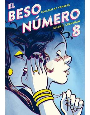 EL BESO Nº 8 | 9788417442484 | VENABLE, COLLEEN AF/CRENSHAW, ELLEN T