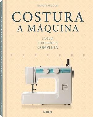 COSTURA A MAQUINA  | 9789089989598 | LANGDON, NANCY